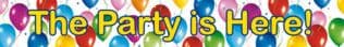 Balloons Fiesta The Party Is Here Banner 3ct